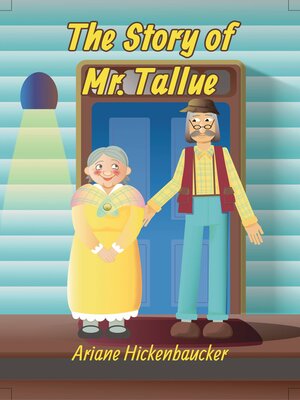 cover image of The Story of Mr. Tallue